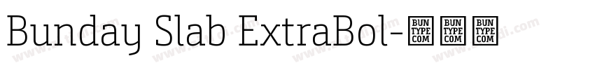 Bunday Slab ExtraBol字体转换